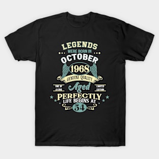 54th Birthday Decoration Legends Were Born In October 1968 54 years old T-Shirt